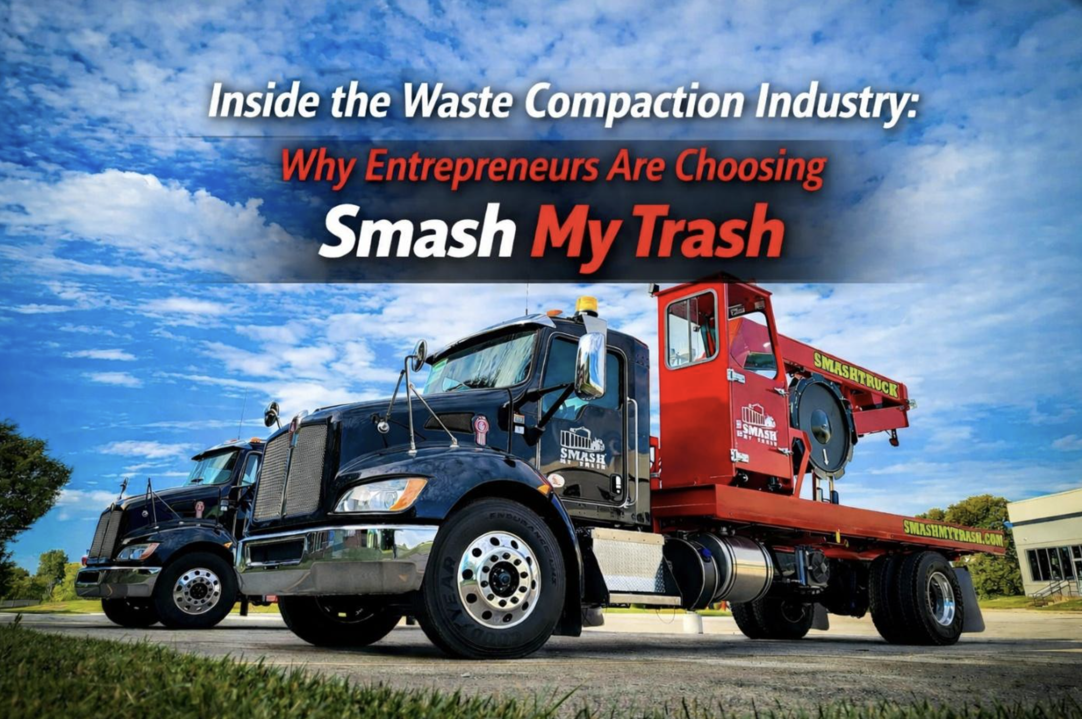 Featured image for “Inside the Waste Compaction Industry – Why Entrepreneurs are Choosing Smash My Trash”